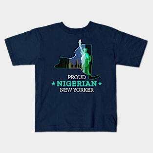 Proud Nigerian New Yorker - New York State Kids T-Shirt